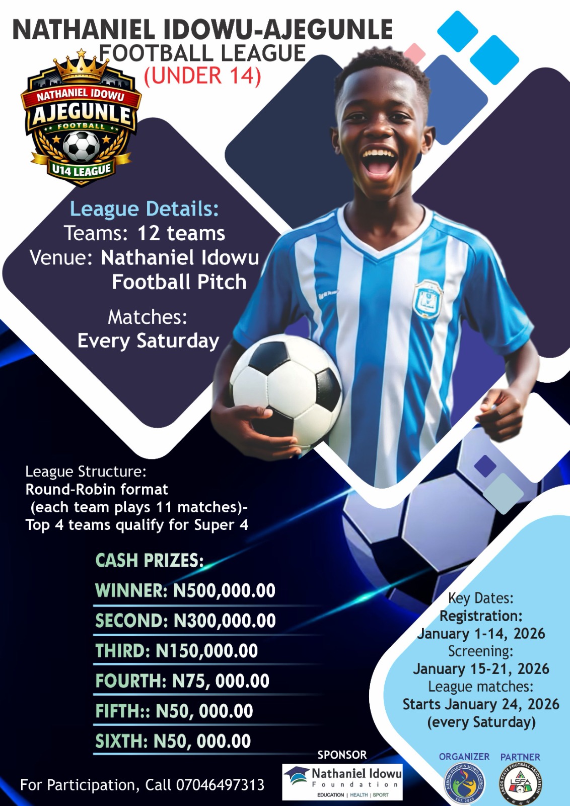 Cover image for Nathaniel Idowu Foundation Ajegunle Under 14 Football League begins 